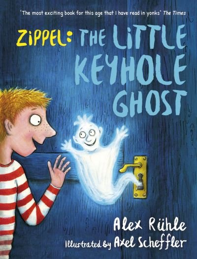 Cover for Alex Ruhle · Zippel: The Little Keyhole Ghost (Paperback Book) (2021)