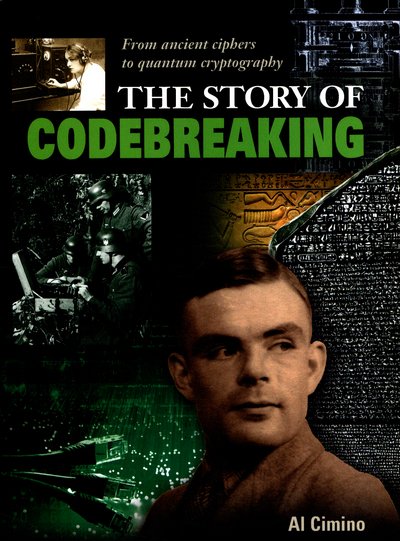 Cover for Nigel Cawthorne · The Story of Codebreaking (Innbunden bok) (2017)