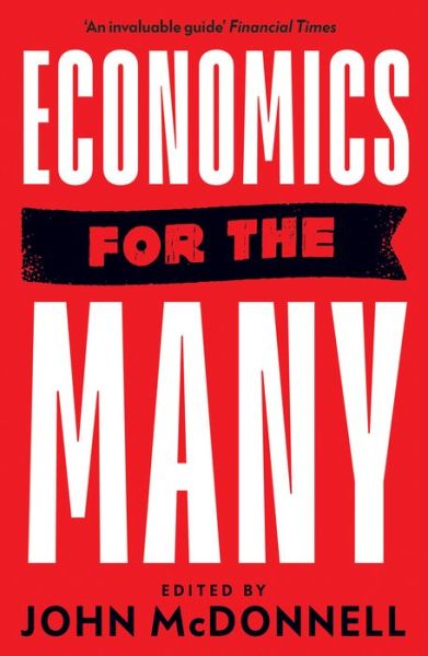 Cover for John McDonnell · Economics for the Many (Pocketbok) (2019)