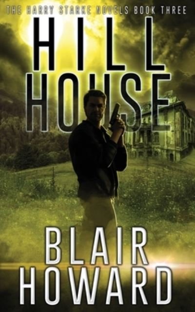 Cover for Blair Howard · Hill House (Pocketbok) (2019)