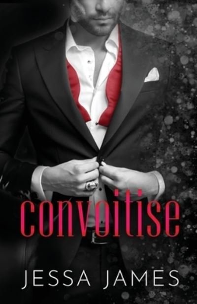 Cover for Jessa James · Convoitise: Grands caracteres (Paperback Book) [Large type / large print edition] (2020)
