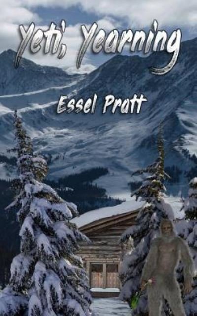 Cover for Essel Pratt · Yeti, Yearning (Taschenbuch) (2019)