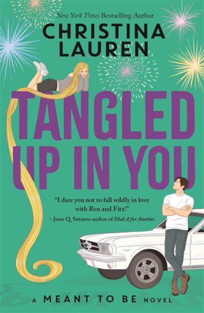 Cover for Walt Disney · Tangled Up In You: A Meant to Be Novel (Pocketbok) (2024)