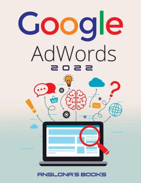 Cover for Anglona's Books · Google Adwords 2022 (Paperback Book) (2022)