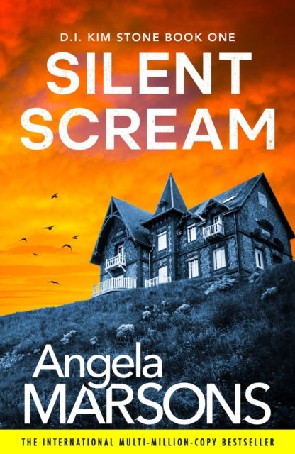 Cover for Angela Marsons · Silent Scream: An edge-of-your-seat serial killer thriller (Paperback Bog) (2024)