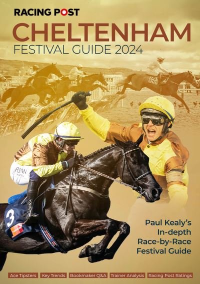 Cover for Nick Pulford · Racing Post Cheltenham Festival Guide 2024 - Racing Post Cheltenham Guide (Pocketbok) (2024)
