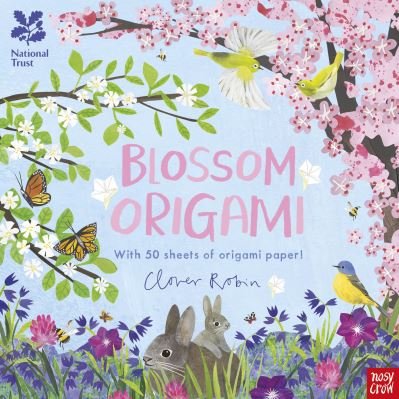 National Trust: Blossom Origami - National Trust Origami - Nick Robinson - Boeken - Nosy Crow Ltd - 9781839949449 - 29 februari 2024