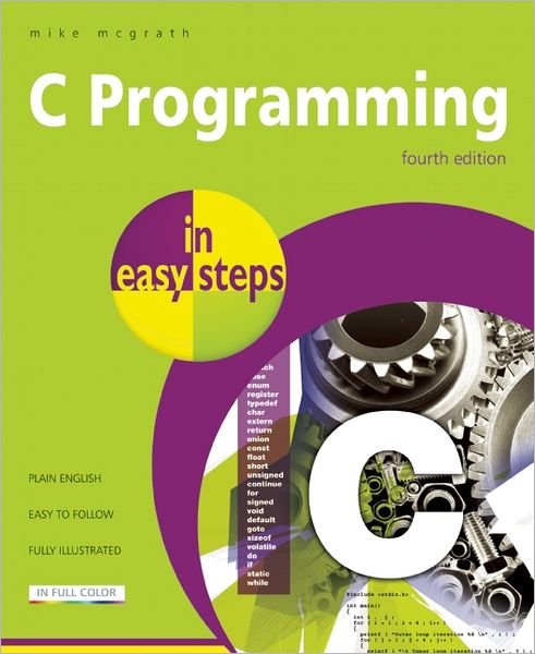 Cover for Mike McGrath · C Programming in Easy Steps (Paperback Book) [4 Revised edition] (2012)