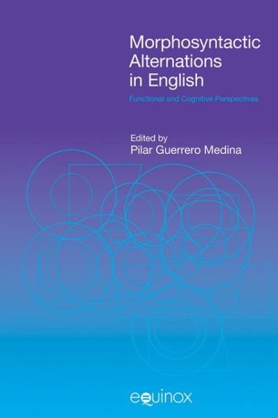 Cover for Medina · Morphosyntactic Alternations in English: Functional and Cognitive Perspectives - Functional Linguistics (Gebundenes Buch) (2011)