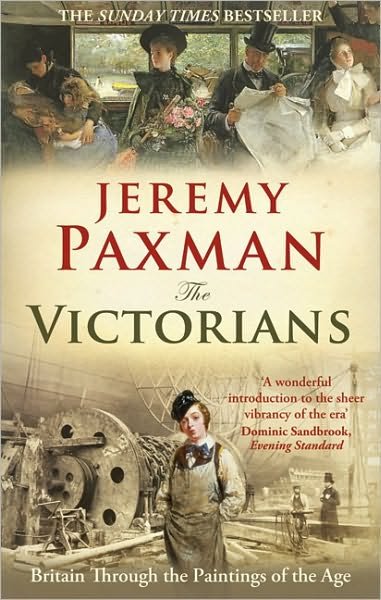 Cover for Jeremy Paxman · The Victorians (Paperback Book) [1. Painos] (2010)