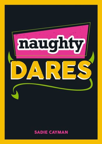 Cover for Sadie Cayman · Naughty Dares (Paperback Book) (2016)