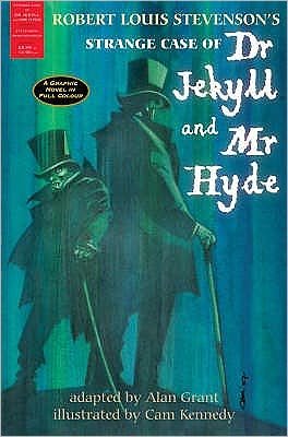 Cover for Robert Louis Stevenson · The Strange Case of Dr Jekyll and Mr Hyde: A Graphic Novel in Full Colour (Taschenbuch) (2008)