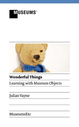 Cover for Julian Vayne · Wonderful Things - Learning with Museum Objects (Paperback Book) (2012)