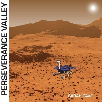 Cover for Sarah Cave · Perseverance Valley (Paperback Book) (2020)