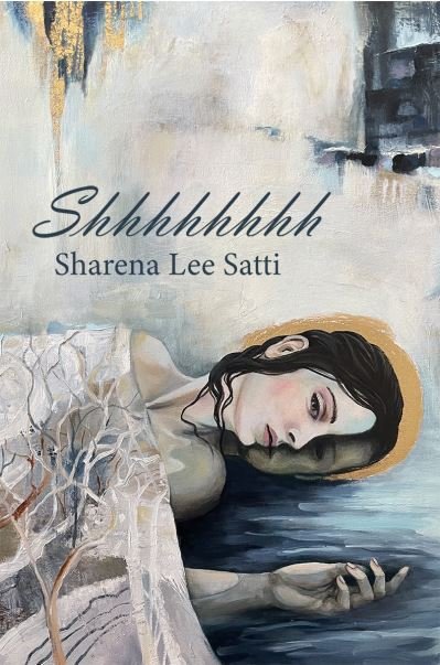 Cover for Shareena Lee Satti · Shhhhhhhh (Paperback Book) (2023)