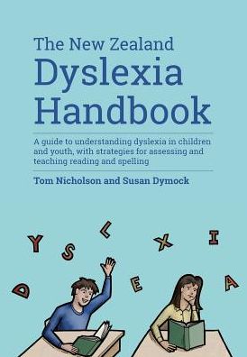 Cover for Tom Nicholson · The New Zealand Dyslexia Handbook (Book) (2015)