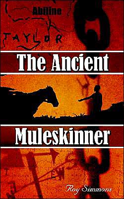 Cover for Roy Simmons · The Ancient Muleskinner (Paperback Book) (2002)
