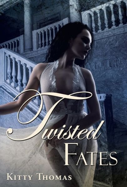 Cover for Kitty Thomas · Twisted Fates - Pleasure House (Hardcover Book) (2019)