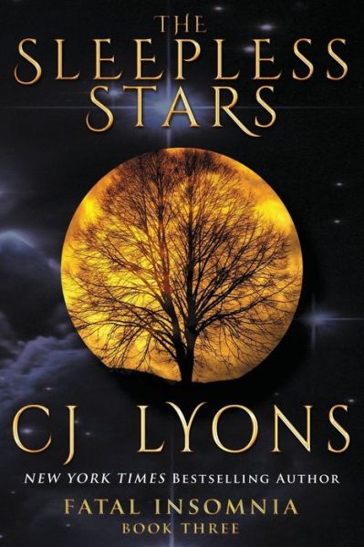 Cover for C. J. Lyons · Sleepless Stars (Book) (2016)