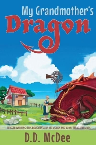 Cover for D D McDee · My Grandmother's Dragon (Paperback Book) (2021)