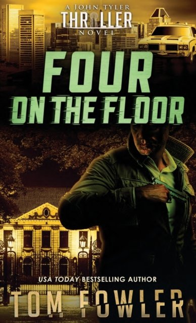 Cover for Fowler Tom Fowler · Four on the Floor (Innbunden bok) (2022)