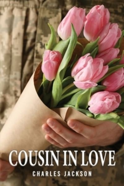 Cover for Charles Anthony Jackson · Cousin in Love (Book) (2022)