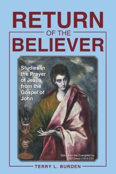 Cover for Terry L. Burden · Return of the Believer (Book) (2023)