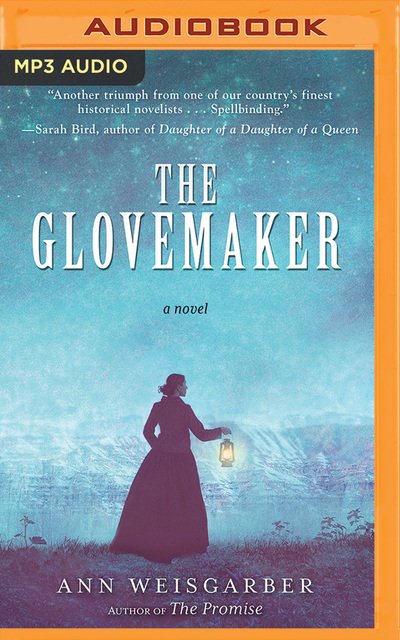 Cover for Ann Weisgarber · Glovemaker the (Lydbok (CD)) (2019)