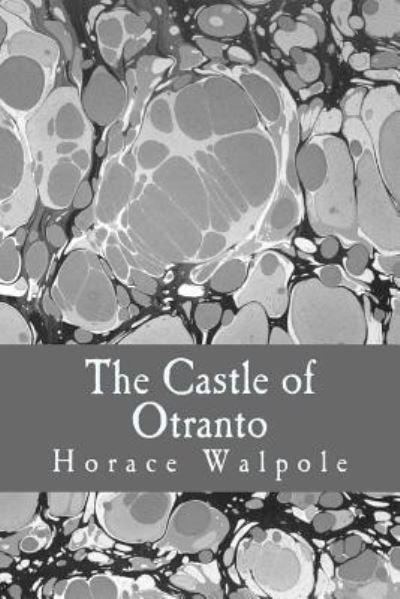 Cover for Horace Walpole · The Castle of Otranto (Taschenbuch) (2017)