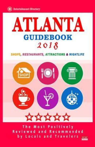 Cover for Forrest G Dexter · Atlanta Guidebook 2018 (Paperback Book) (2018)