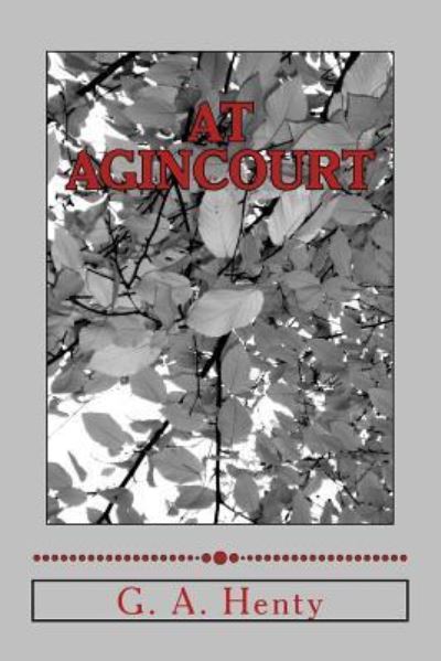 Cover for G. A. Henty · At Agincourt (Paperback Book) (2018)