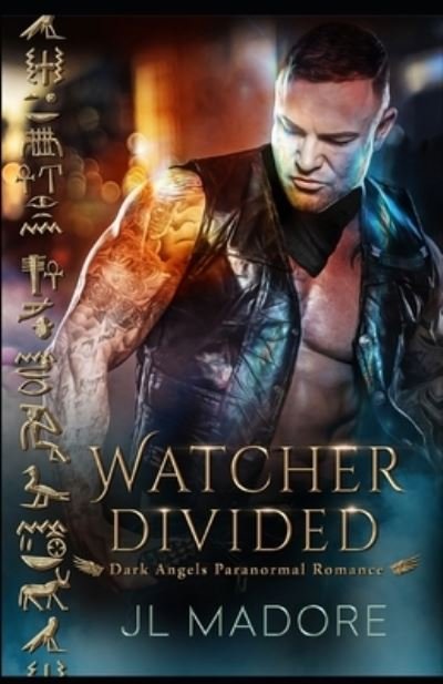Cover for Jl Madore · Watcher Divided (Paperback Book) (2020)
