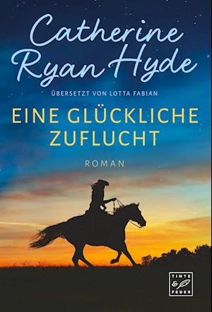 Cover for Catherine Ryan Hyde · Eine glückliche Zuflucht (Book) (2024)