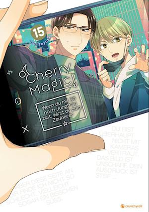 Cover for Yuu Toyota · Cherry Magic! – Wenn du mit 30 noch Jungfrau bist, wirst du zum Zauberer – Band 15 (Book) (2025)