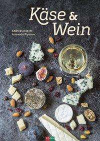 Käse & Wein - Knecht - Kirjat -  - 9783037806449 - 