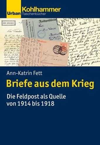 Cover for Fett · Briefe aus dem Krieg (Bok) (2020)