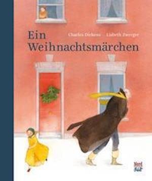 Cover for Charles Dickens · Ein Weihnachtsmärchen (Innbunden bok) (2021)