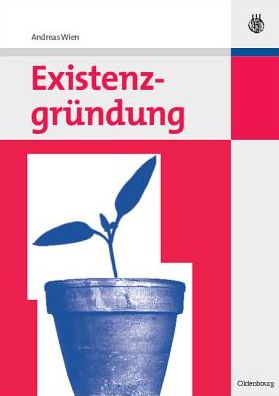 Cover for Andreas Wien · Existenzgrundung (Paperback Book) (2009)