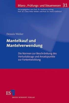 Cover for Weiler · Mantelkauf und Mantelverwendung (Buch)