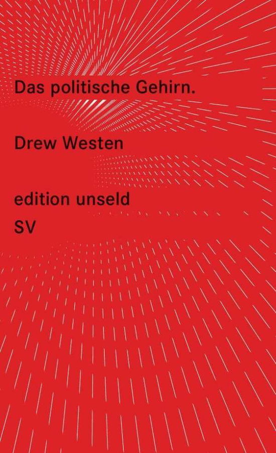 Cover for Drew Westen · Westen:das Politische Gehirn (Book)