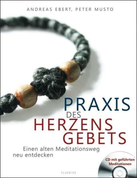 Cover for Ebert · Praxis des Herzensgebets,m.CD-A (Bok)