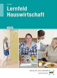 Lernfeld Hauswirtschaft - Schlieper - Books -  - 9783582108449 - 