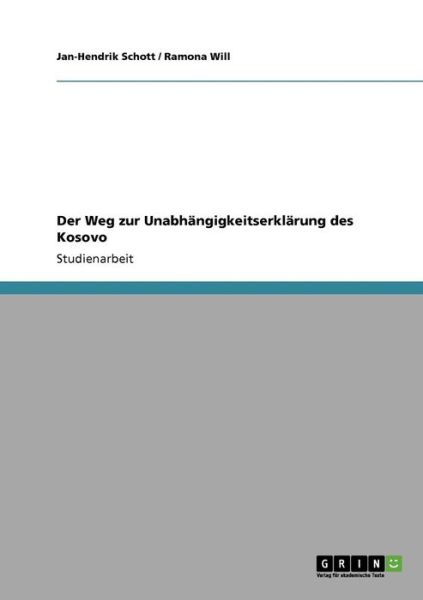 Cover for Schott · Der Weg zur Unabhängigkeitserklä (Book) [German edition] (2008)
