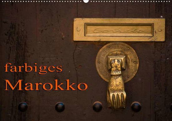 Cover for Wechsler · Farbiges Marokko (Wandkalender (Book)
