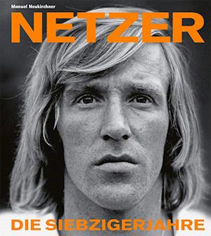 Cover for Manuel Neukirchner · Günter Netzer (Book) (2025)