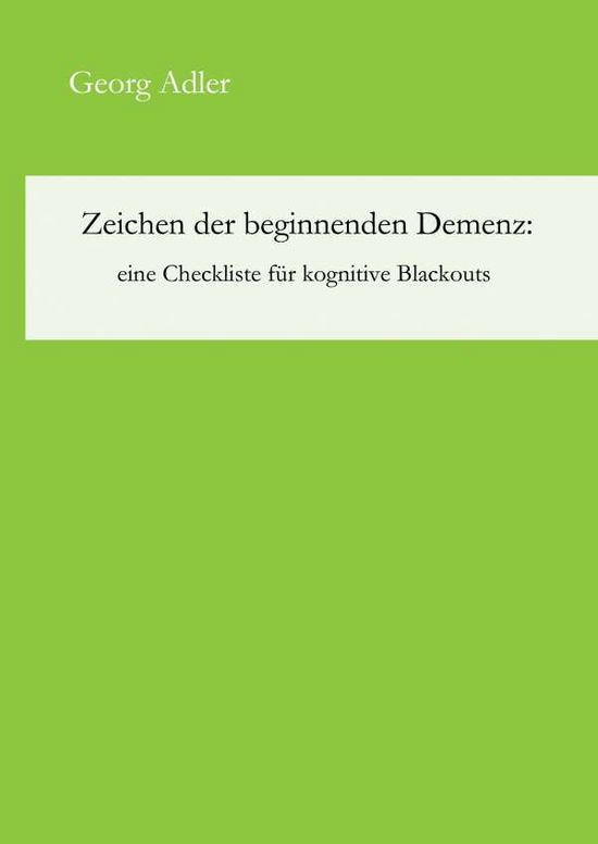 Cover for Adler · Zeichen der beginnenden Demenz: e (Bog) (2017)