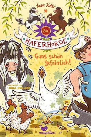 Die Haferhorde - Gans schön gefährlich! - Suza Kolb - Książki - Magellan GmbH - 9783734840449 - 18 stycznia 2022