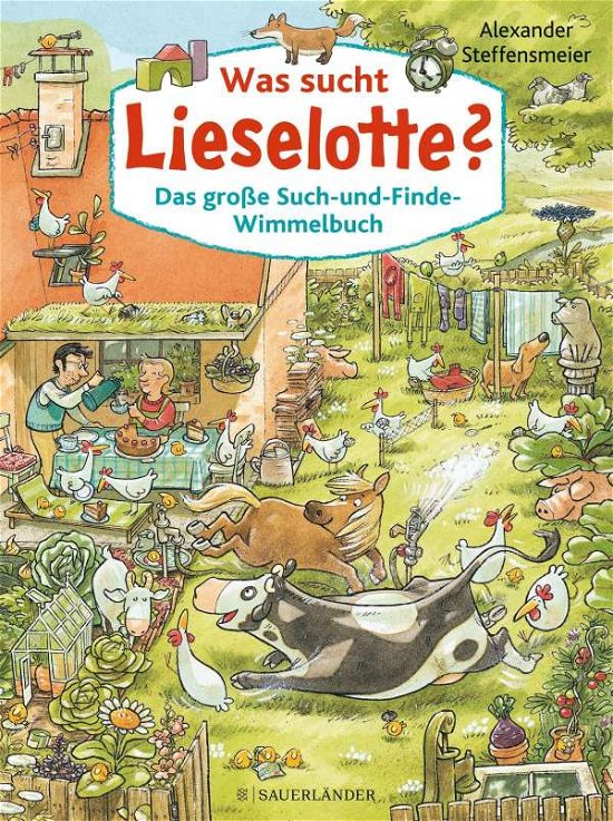 Cover for Steffensmeier · Was sucht Lieselotte? Das (Buch)