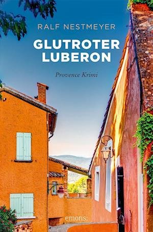 Cover for Ralf Nestmeyer · Glutroter Luberon (Buch) (2024)