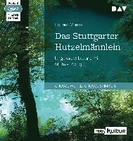 Cover for Eduard Mörike · Das Stuttgarter Hutzelmännlein (CD)